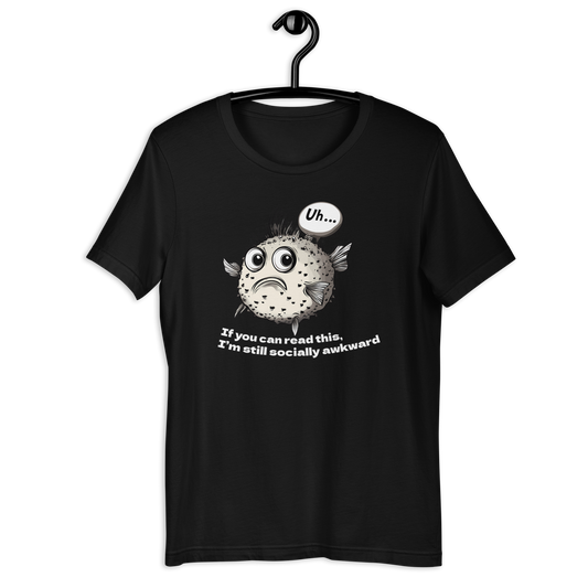 Awkward PuffuerFish Unisex t-shirt